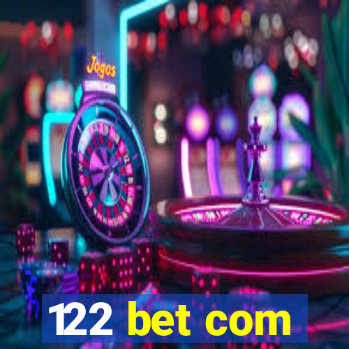 122 bet com